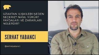 Uzaktan ilişkileri neden seçeriz? nasıl yürür? Faydaları ve zararları nelerdir?