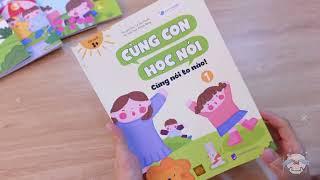 HƯỚNG DẪN SỬ DỤNG BỘ SÁCH CÙNG CON HỌC NÓI