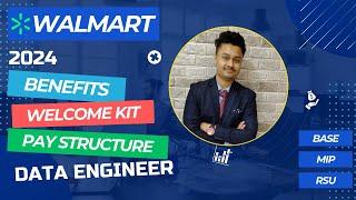 Walmart Data Engineer Welcome Kit | Employee Benefits | CTC Breakdown | RSU Explained final