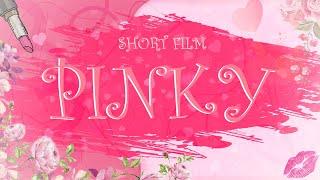 PINKY | SHORT FILM BY TOP CLUB