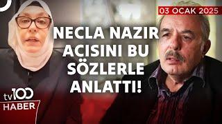 Ferdi Tayfur'un Ardından Eski Eşi Necla Nazır'dan İlk Açıklama! | tv100 Haber