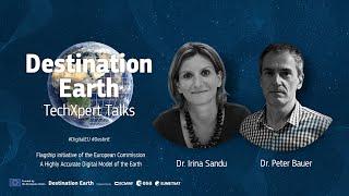 #DigitalEU TechXpert Talks: Destination Earth - the digital twin of our planet