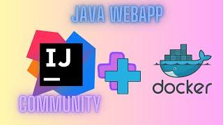 Building a Java Web Application with IntelliJ IDEA Community Edition and Docker