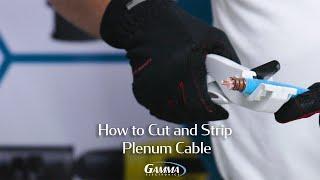 How to Cut and Strip Plenum Cable