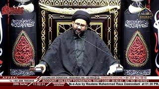  LIVE Majlis Maulana Syed Azadar Hussain | 30th Safar 1446 | Ahlebait TV