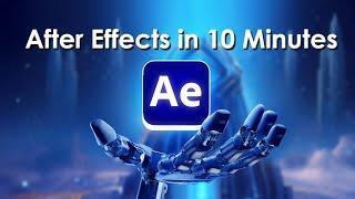 Learn After Effects in 10 Minutes! Beginner Tutorial In Hindi