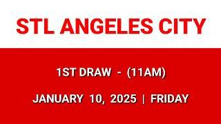 STL ANGELES CITY 1st draw result today 11AM draw morning result January 10, 2025 Friday