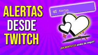 Cómo poner ALERTAS en TWITCH desde TWITCH