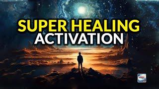 Super Healing Activation