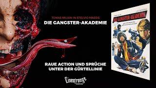 Mediabook Trailer HD 2022  Die Gangster-Akademie  Cinestrange Extreme (Tomas Milian)