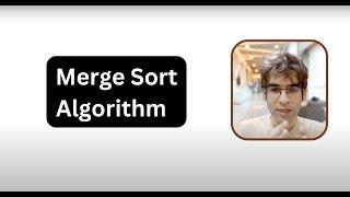 Merge Sort | Sorting Algorithms | Data Structures and Algorithms | Merge Sort Algorithm | Codzify