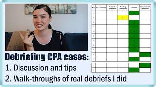 How to debrief a CPA case to easily pass CFE the first time | Debriefing tips & walk-throughs