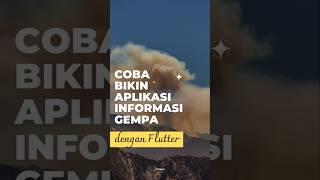 bikin aplikasi info gempa seperti BMKG? tentu bisa! disini aku buat dengan Flutter ️