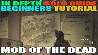 In Depth Beginners Guide to Mob of the Dead Solo Tutorial! All Buildables & Tomahawk etc