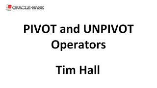 PIVOT and UNPIVOT Operators in Oracle Database 11g