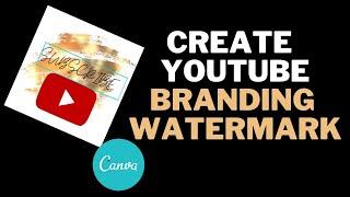 YouTube Branding Watermark Kaise Lagaye? | Perfect Size of YouTube Logo, Channel Art & Watermark