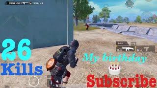 PUBG Mobile 26 kills rush gameplay Rahmat gaming my birthday  