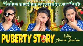 PUBERTY STORY️ | AURORA SINCLAIR| IN TAMIL 