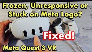 Meta Quest 3: How to Fix Frozen, Unresponsive or Stuck Like on  Meta Logo? FIXED!