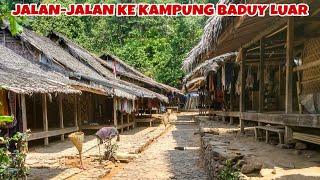 JALAN-JALAN KE KAMPUNG BADUY LUAR | CIBOLEGER LEBAK BANTEN