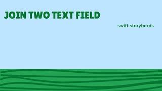 Join  two text field  IOS  (swift)