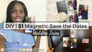 DIY Wedding - $1 Magnetic Save The Dates!