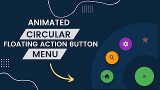 Flutter - Animated Circular FAB Menu | Expandable FAB Menu | FAB Circular Menu - Flutter [2022]