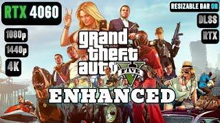 GTA 5 Enhanced RTX 4060 FPS TEST | GTA 5 RTX 4060 & i5 12400F Benchmark 1080p/1440p/4K