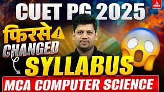 CUET PG MCA Syllabus Changed Again? CUET PG Latest Update | CUET PG Computer Science