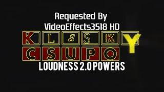 (WARNING VERY LOUD) (REQUESTED) Klasky Csupo in Loudness 2.0