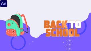 Back to School Animation | After Effects Tutorial