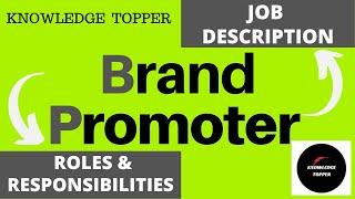 Brand Promoter Job Description | Brand Promoter Roles and Responsibilities