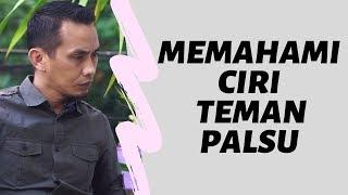 7 Ciri Teman Palsu (Sharing santai)