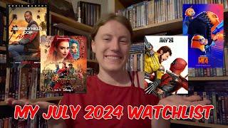 My July 2024 Watchlist