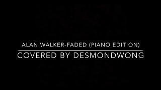 Alan Walker -Faded (Covered by Desmond Wong)