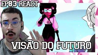 VISÃO DO FUTURO, NÃO DO PRESENTE -  White Diamond AU #83 (Hora Cartoon) React