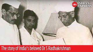 Teachers Day: The story of India's beloved Dr S Radhakrishnan