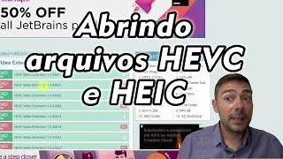 ABRINDO ARQUIVOS HEVC e HEIC do IPHONE no PC WINDOWS 10 e 11