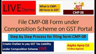 Live Filing CMP 08 Online Return on GST Portal, What is CMP 08 Form under Composition Scheme, Live