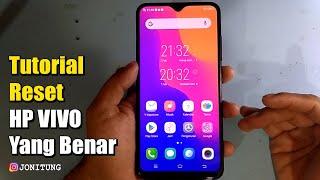 Tutorial RESET HP VIVO Yang BENAR (VIVO Y91C)