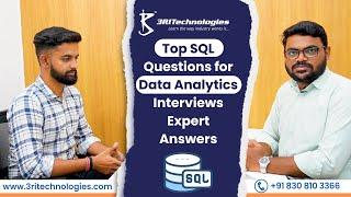 Top SQL Questions for Data Analytics Interviews: Expert Answers | 3RI Technologies