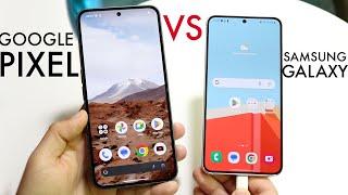 Samsung Galaxy Vs Google Pixel In 2024! (Which Should You Use?)