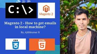 Magento 2 | How to get email in local machine for Magento 2 | Email Catcher | 10 mins video