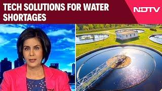 Delhi Water Crisis | Tech Solutions For Water Shortages