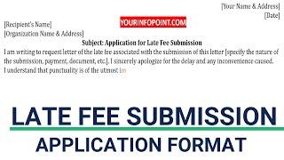 Application letter for late fee submission to principal