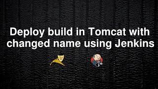 Deploy maven build war or ear file in Tomcat using Jenkins | Deploy war/ear to a container