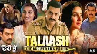 Talaash - Full Movie | Amir Khan | Nawazuddin Siddiqui | Kareena Kapoor | Rani Mukerji | Rajkummar R