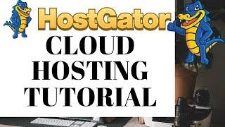 Hostgator Cloud Hosting Tutorial 2023