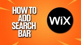 How To Add Search Bar In Wix Tutorial