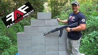 Full Auto Friday! AK-47 vs Cinder Block Wall! 